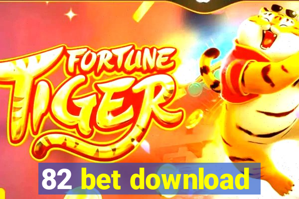 82 bet download